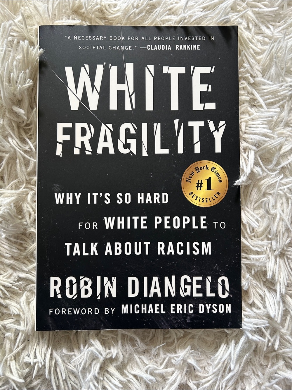 Black & White "White Fragility" by Robin Diangelo